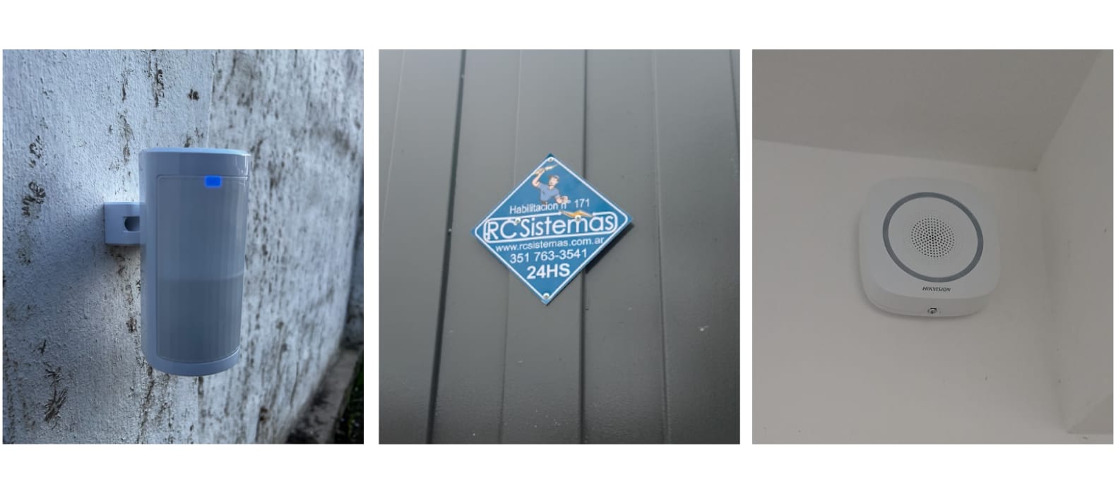 Sensor de movimiento exterior sobre la pared de una vivienda, cartel de RC Sistemas con la habilitación N° 171 sobre un frente de chapa, y sirena interior en el ángulo del techo
