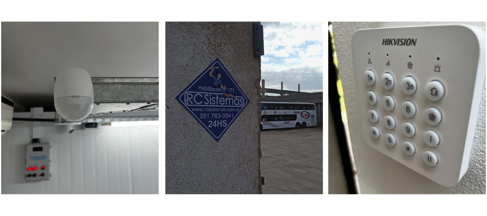 Sensor de movimiento y central de alarma en el techo de un galpón, cartel de RC Sistemas en el frente de un predio de colectivos, y teclado Hikvision de la alarma